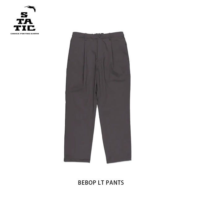 STATIC　BEBOP LT PANTS