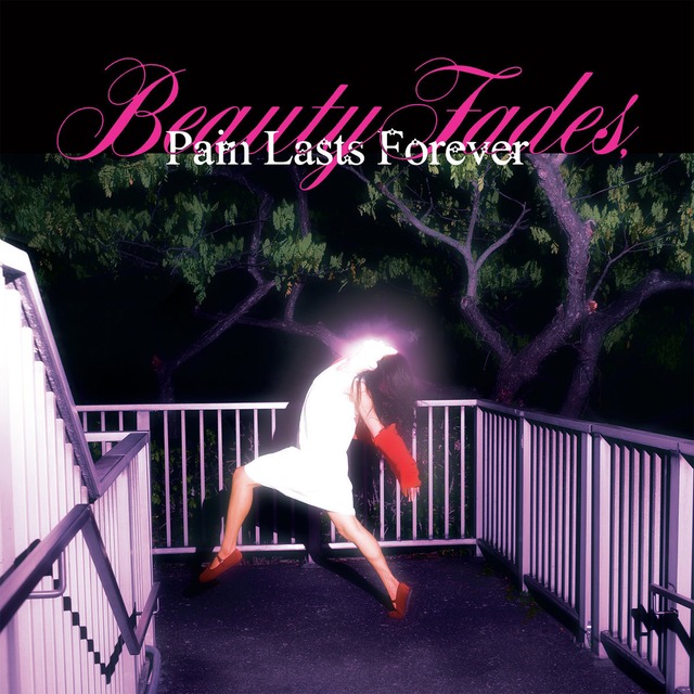 Blush / Beauty Fades, Pain Lasts Forever（Ltd Pink LP）