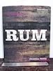 RUM  By Dave Broom