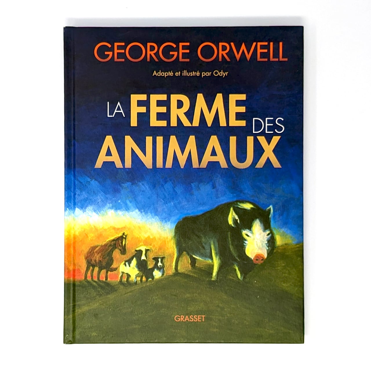 La ferme des animaux - George Orwell