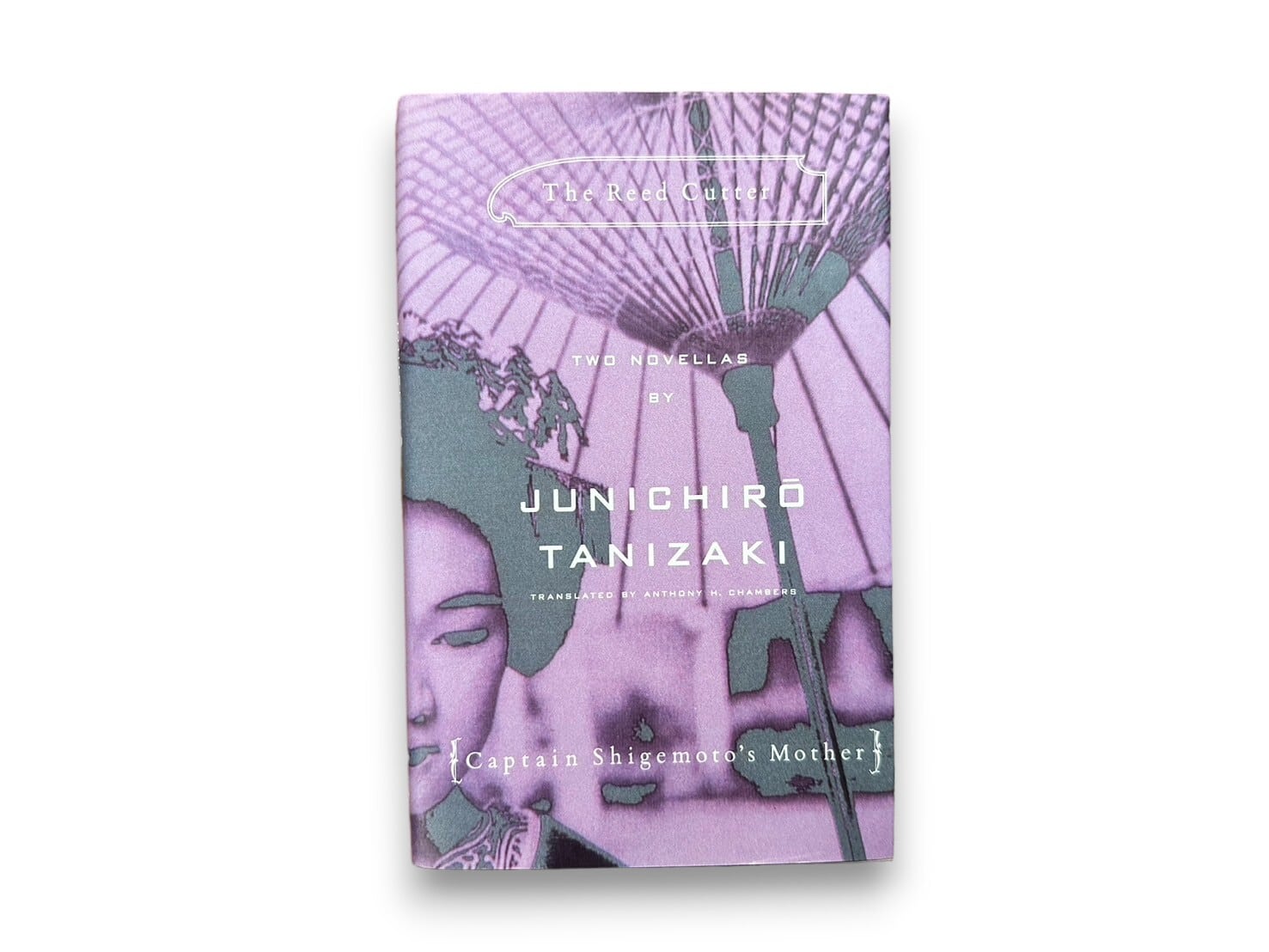 【SJ215】The Reed Cutter and Captain Shigemoto's Mother: Two novellas / Junichiro Tanizaki