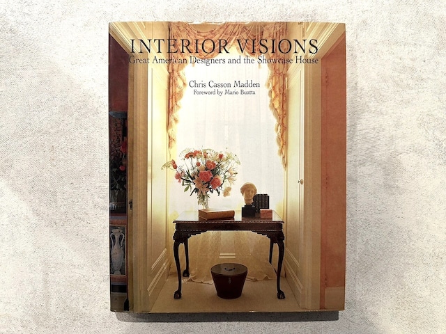 【VI355】Interior Visions: Great American Designers and the Showcase House /visual book