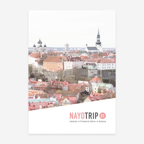 旅ZINE「NAYOTRIP」　フィンランド＆タリン編