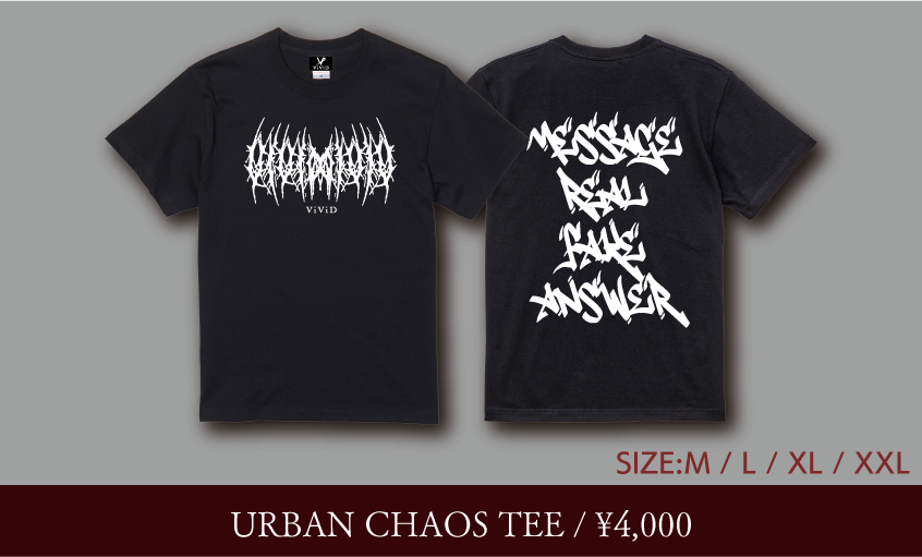 URBAN CHAOS TEE | ViViD Project -Dear- ONLINE SHOP