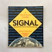 SIGNAL - A Whole Earth Catalog：Communication Tools for the Information Age