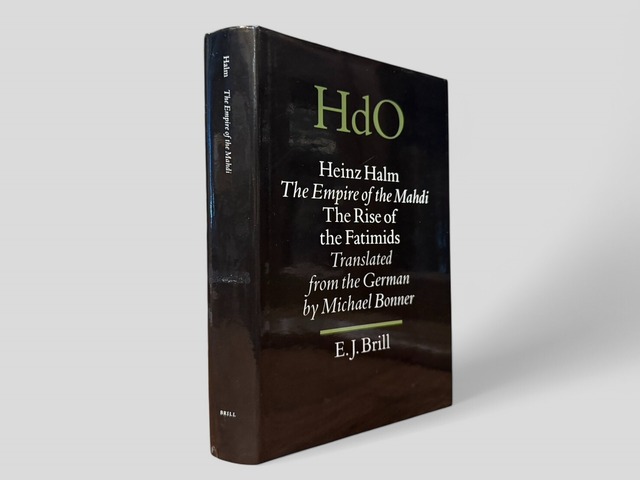 【SAA188】【FIRST EDITION】The Empire of the Mahdi: The Rise of the Fatimids Translated from the German by Michael Bonner(1996) / Heinz Halm