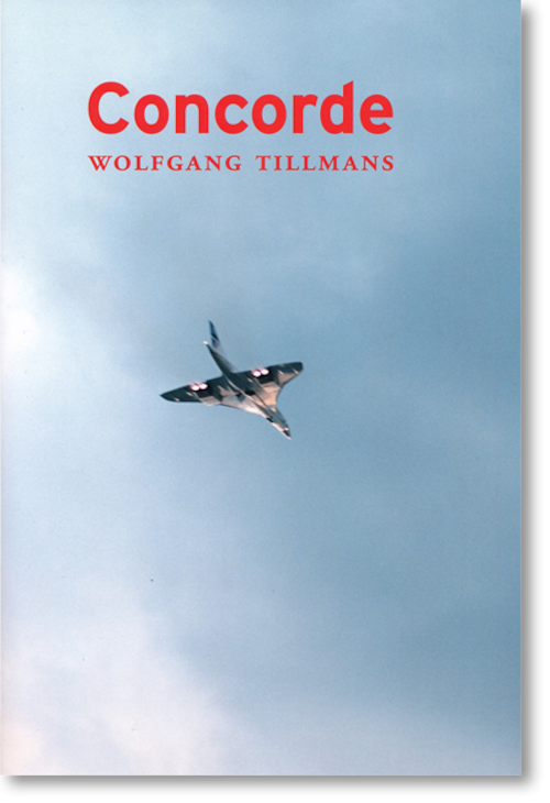 ヴォルフガング・ティルマンス「Concorde」写真集 (Wolfgang Tillmans)