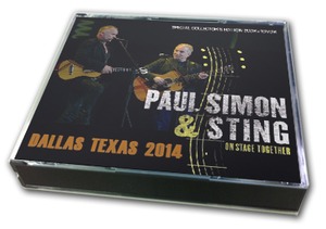 NEW PAUL SIMON & STING  -ON STAGE TOGETHER :DALLAS TEXAS 2014  　2CDR+1DVDR 　Free Shipping