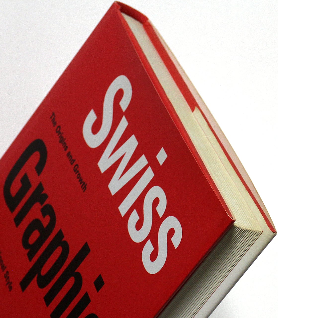 Swiss Graphic Design: The Origins and Growth of an International