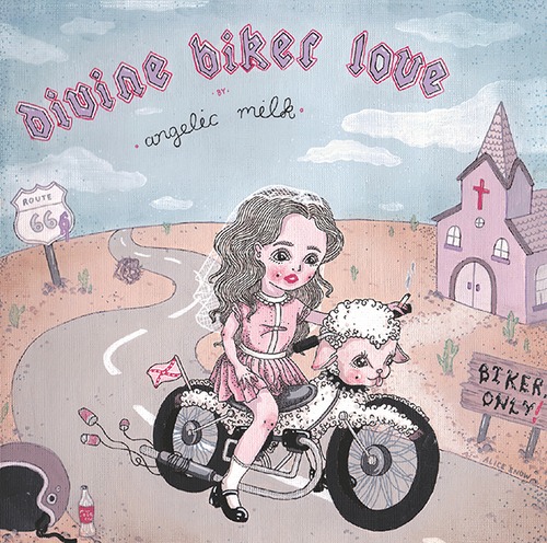 angelic milk / Divine Biker Love 