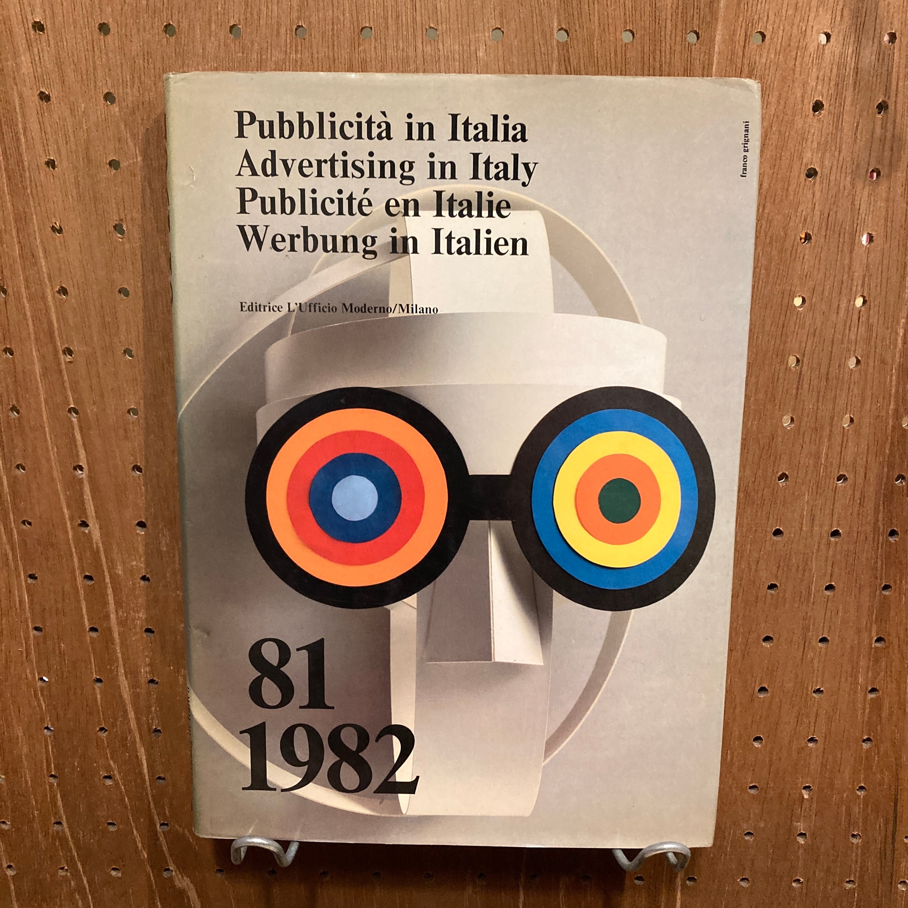 Pubblicita in Italia 81 1982 / Franco Grignani | 百年