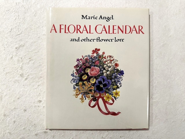 【VW183】A Floral Calendar: And Other Flower Lore /visual book
