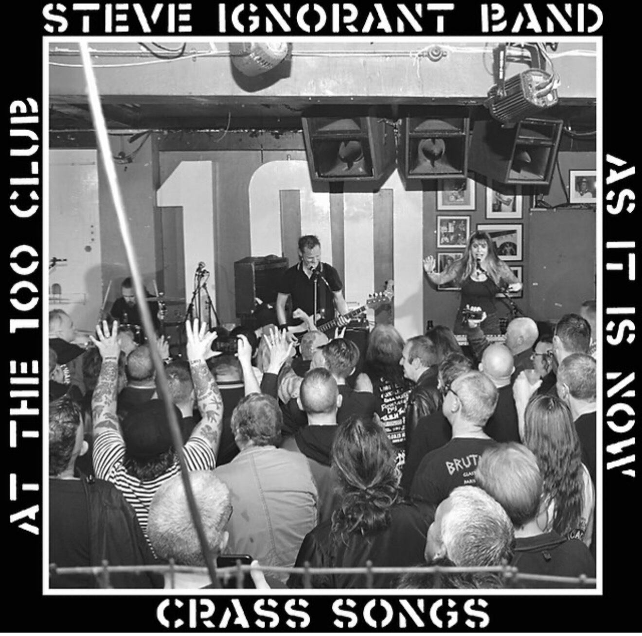 Steve Ignorant Band - Crass Songs At The 100 Club (LP) | More Tea