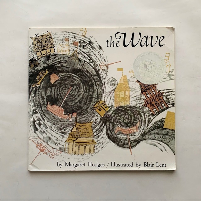 The Wave / Margaret Hodges、Blair Lent
