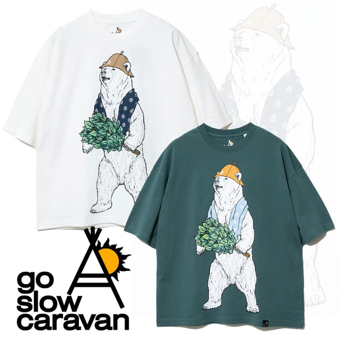 go slow caravan ゴースローキャラバン USA/C サウナクマ BIG TEE ...