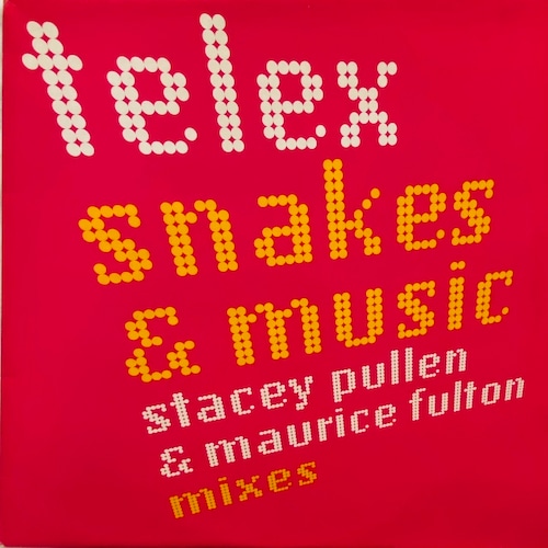 【12EP】Telex – Snakes & Music