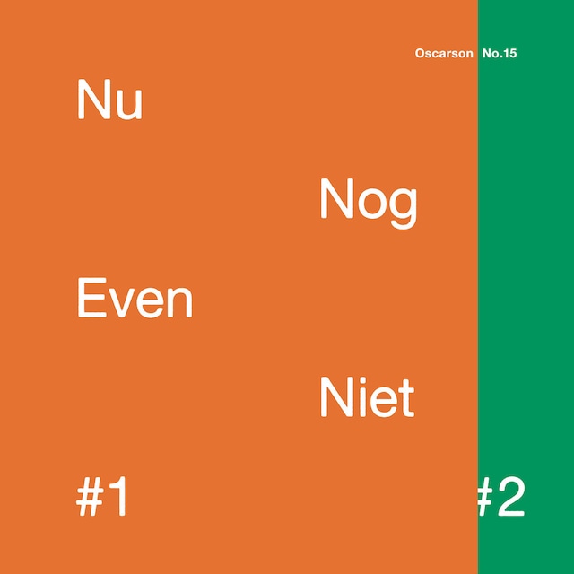 【レコード】Nu Nog Even Niet - Nu Nog Even Niet - #1 & #2（oscarson）