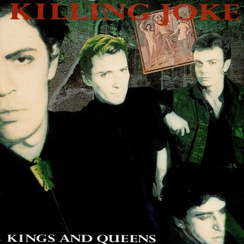【7EP】Killing Joke ‎– Kings And Queens