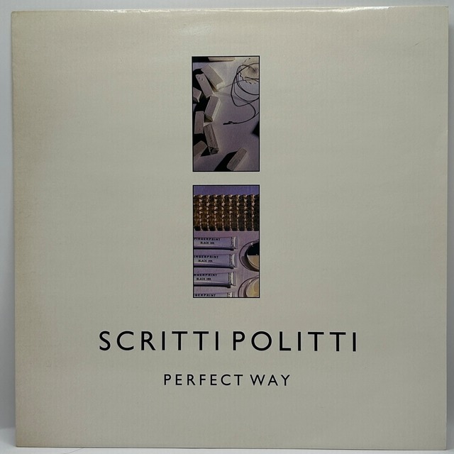 【12EP】Scritti Politti – Perfect Way