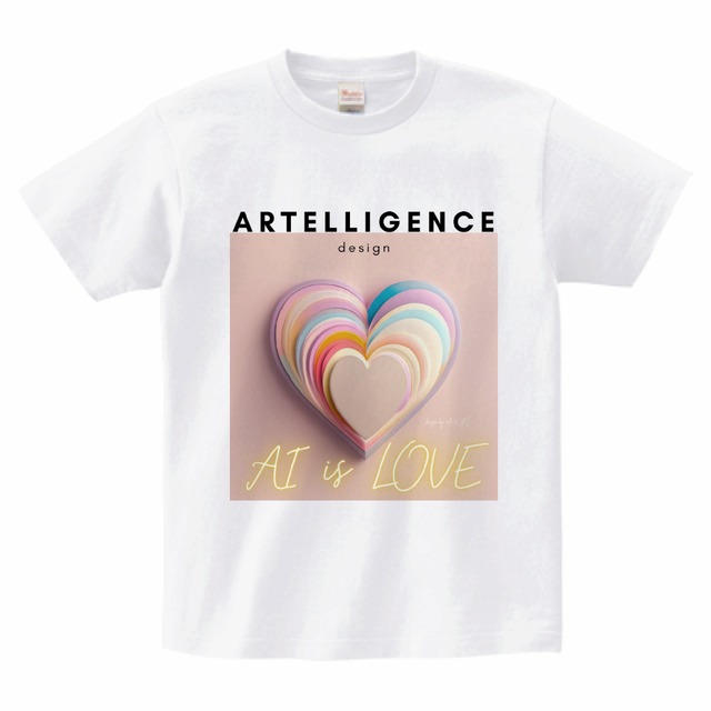 Art is LOVE｜Artelligence Tシャツ｜AIを身に纏う