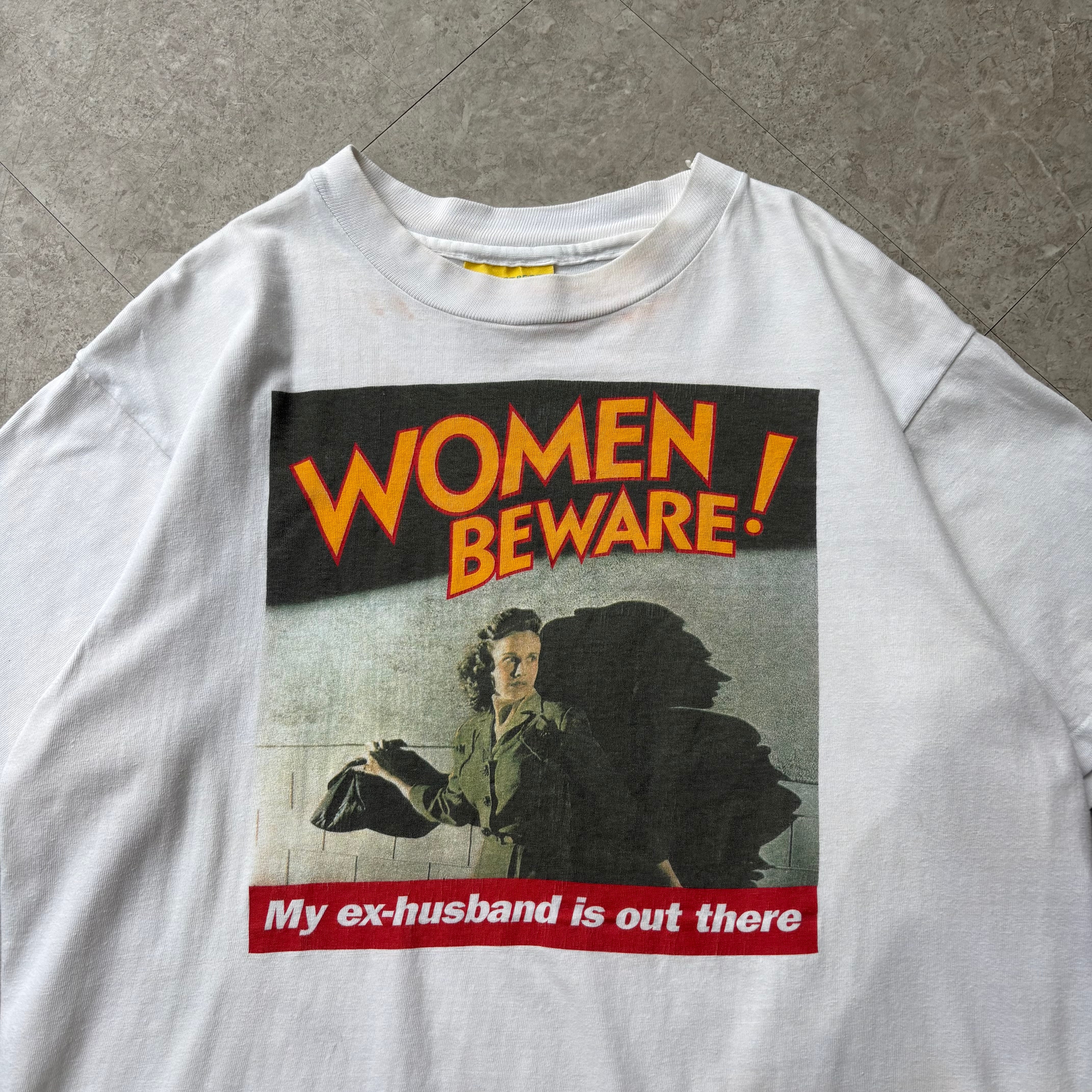 90s LAKE STREET SHIRTS "WOMEN BEWARE! My ex-husband is out there" T-shirt【仙台店】