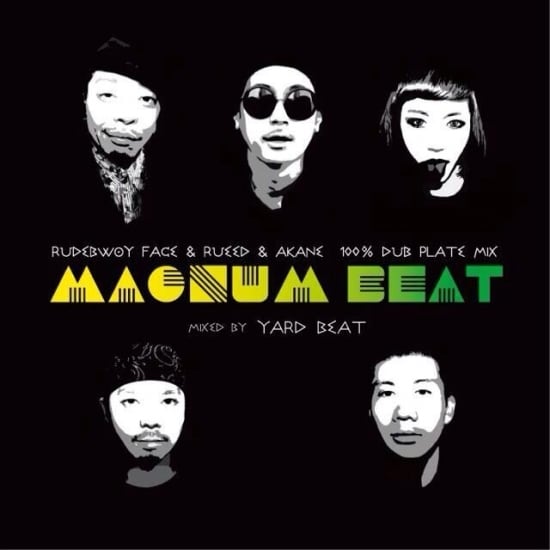 MAGNUM BEAT / RUDEBWOY FACE, RUEED, AKANE, YARD BEAT | Rueed Official Store