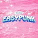 【10/21発売】TENDOUJI  / EASYPUNK
