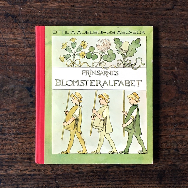 オッティリア・アーデルボリ「Prinsarnes Blomsteralfabet（王子たちの花文字）」《1968-01》