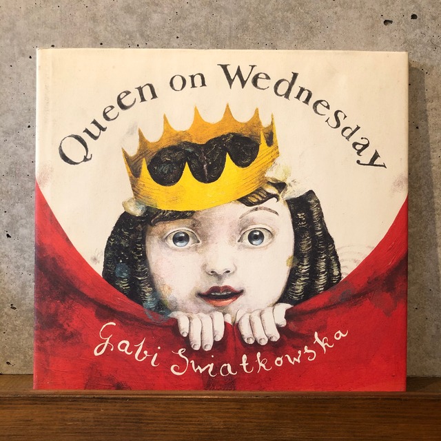 QUEEN ON WEDNESDAY
