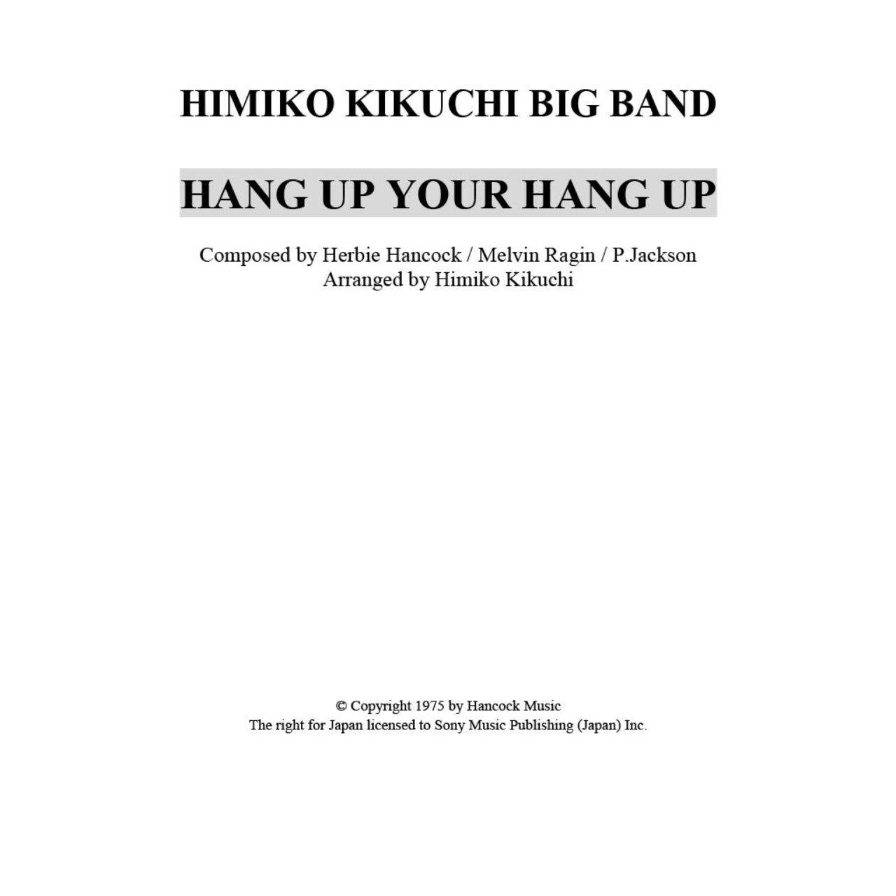 菊池ひみこBIG BAND バンド譜「HANG UP ON YOUR HANG UPS」