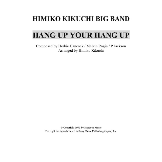 菊池ひみこBIG BAND バンド譜「HANG UP ON YOUR HANG UPS」