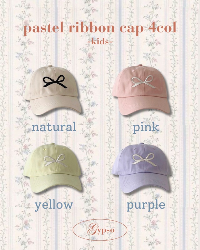 【予約商品】pastel ribbon cap 4col [kids]