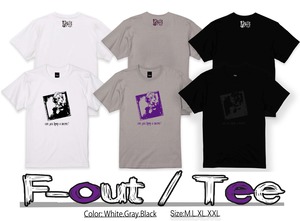 F-out/Tｼｬﾂ