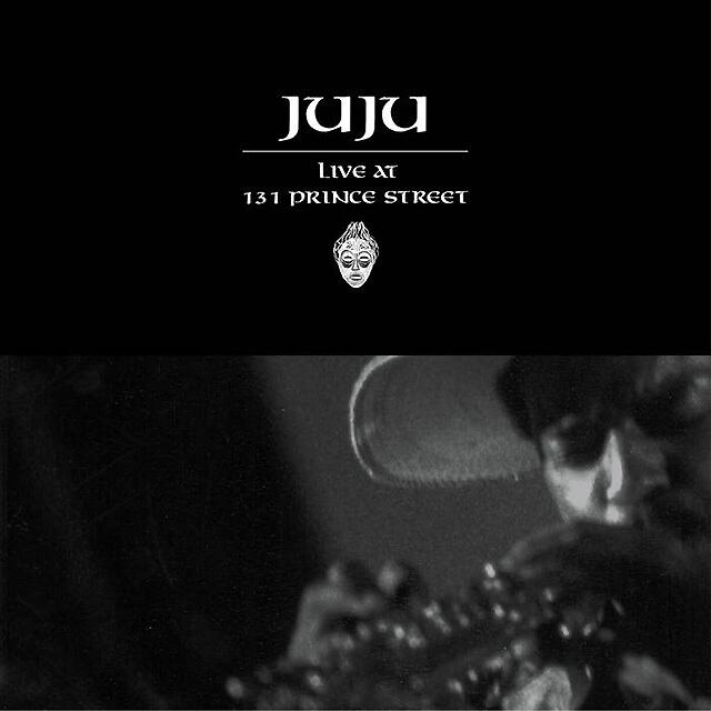 〈残り1点〉【LP】Juju - Live At 131 Prince Street