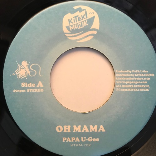 Papa U-Gee - Oh Mama【7-10811】