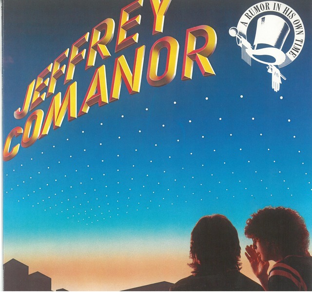 JEFFREY COMANOR / A RUMOR IN HIS OWN TIME (LP) USA盤