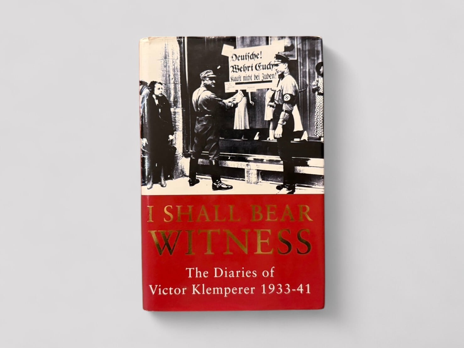 【SE011】【FIRST ENGLISH EDITION】I Shall Bear Witness: The Diaries of Victor Klemperer 1933–41(1998) /Victor Klemperer