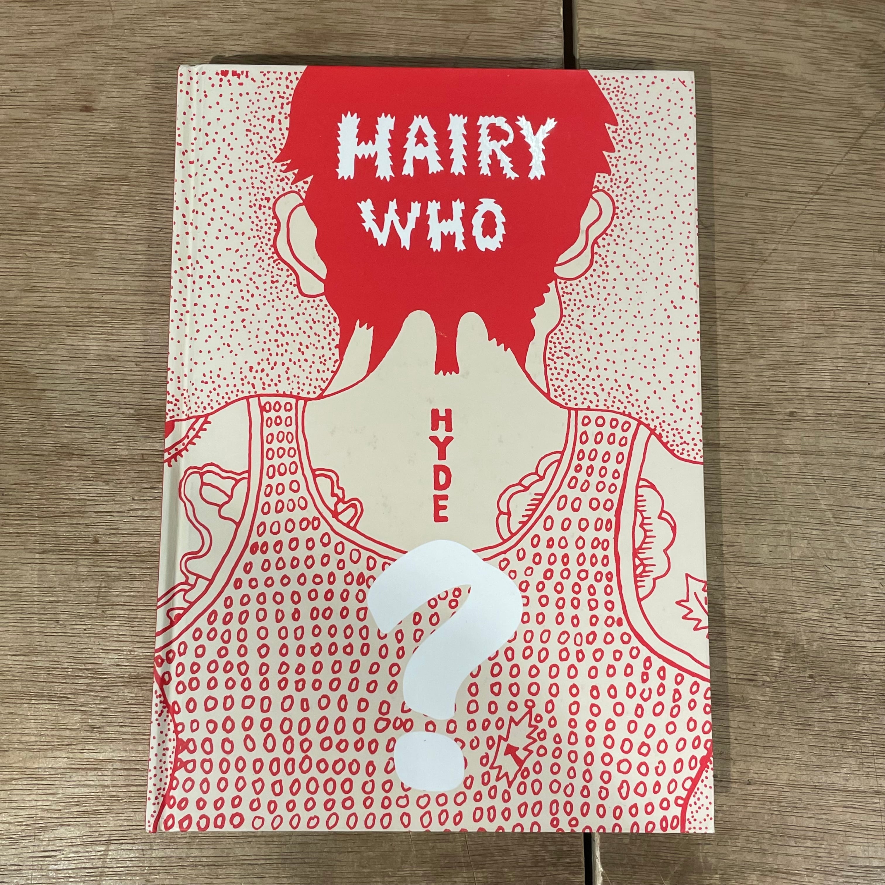 THE GUILD アメリカ現代工芸美術　6巻 Hairy Who? 1966–1969 / Ann Goldstein, Thea Liberty Nichols, Mark