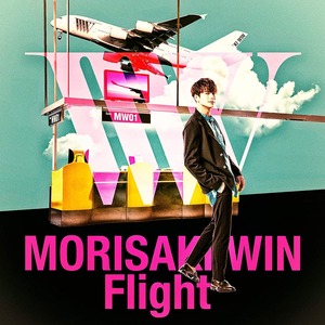 『Flight』 MORISAKI WIN 通常盤