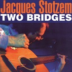 AMC1069 Two Bridges / Jacques Stotzem (CD)