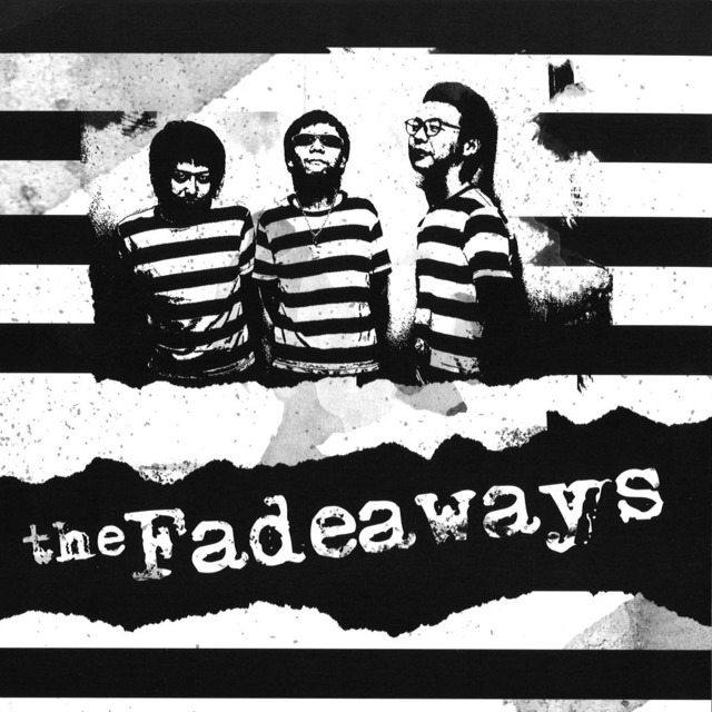 【Record / 7inch】The Fadeaways｜Sick And Tired