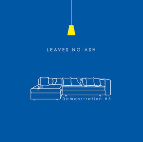 LEAVES NO ASH / Demonstration