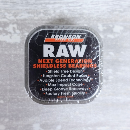 【BRONSON】 RAW BEARING