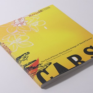 The End of Print: The Graphic Design of David Carson