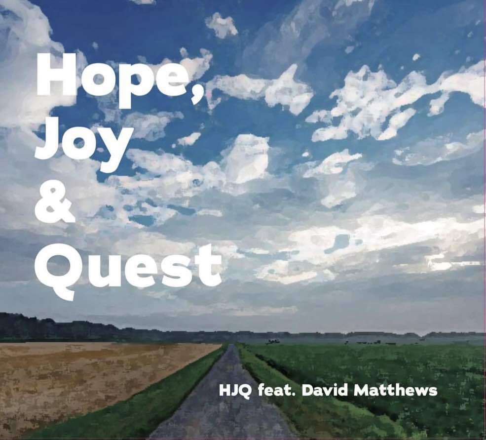 Hope, Joy & Quest / HJQ feat. David Matthews | Masato Jaike / CD Shop