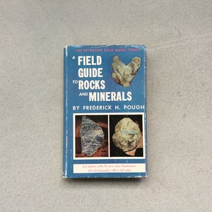 A Field Guide to Rocks and Minerals