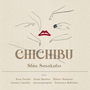 【CD】笹久保 伸 SHIN SASAKUBO - CHICHIBU（rings）