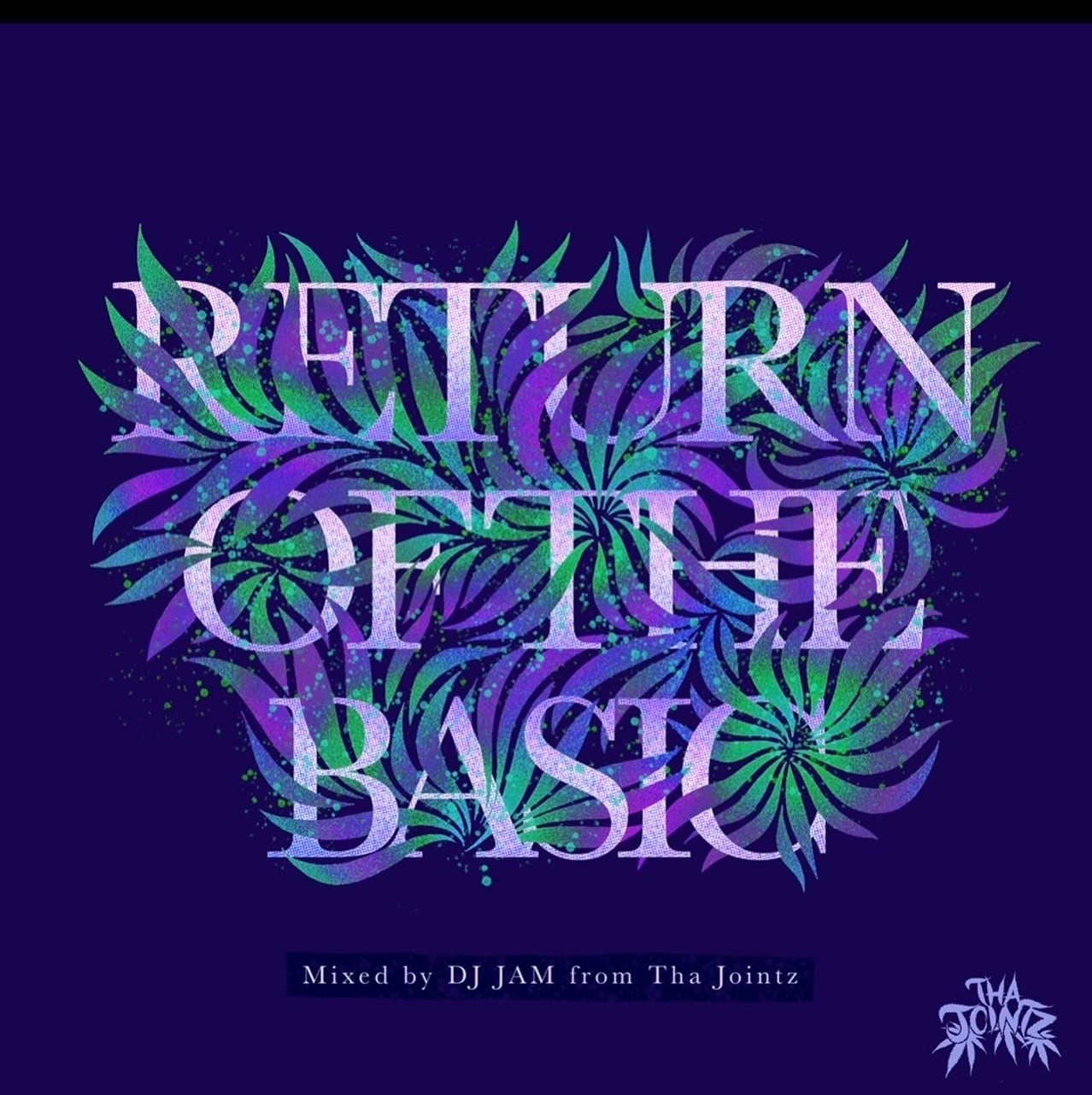 【DJ JAM(Tha Jointz)氏私物】レコード Return of the Basic by DJ JAM | Tha Jointz WEB STORE