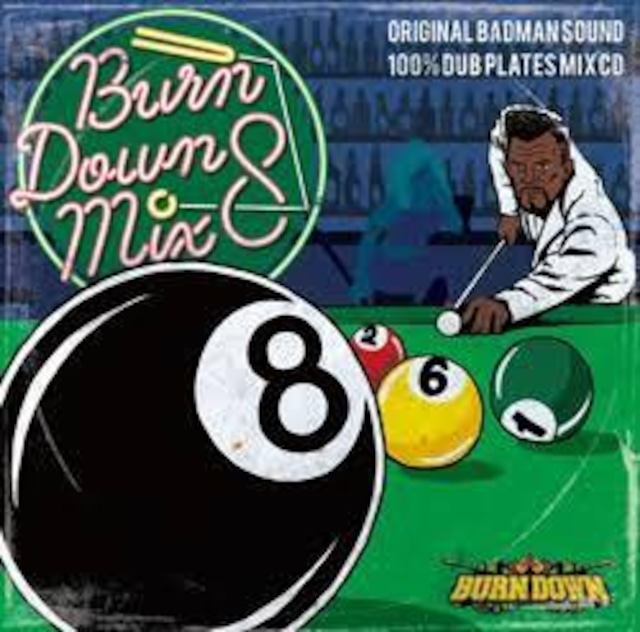 100% DUB PLATES MIX CD 【BURN DOWN MIX 8】