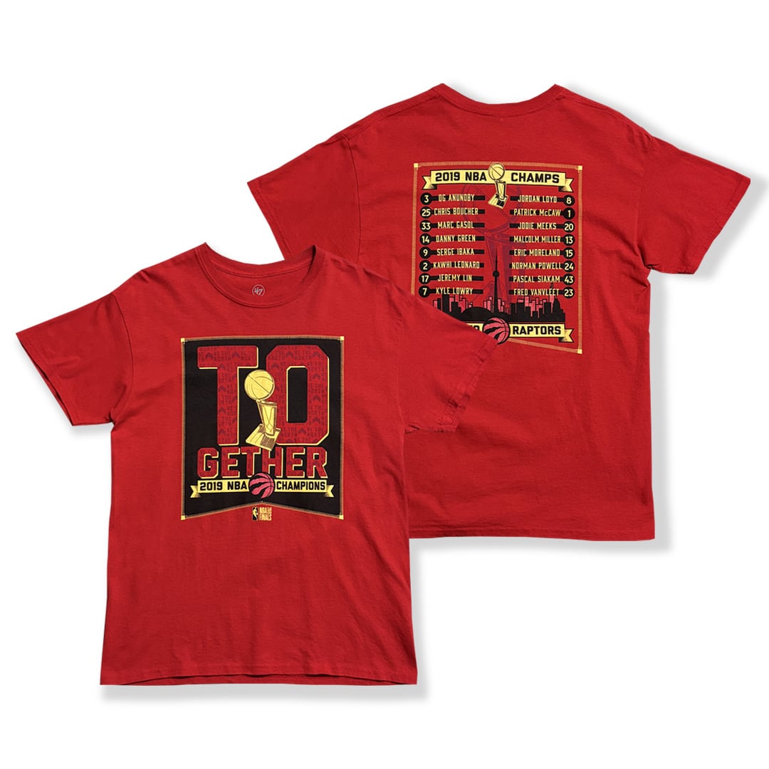 Toronto Raptors -2019 NBA Champions- Printed T-Shirt. '47